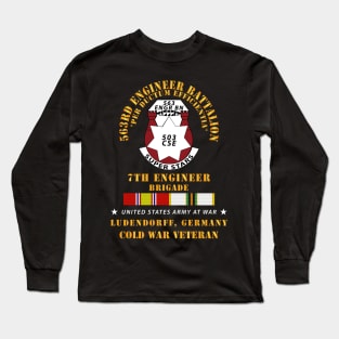 563rd Engineer Bn, 7th Eng Bde, Ludendorff, Germany w COLD SVC X 300 Long Sleeve T-Shirt